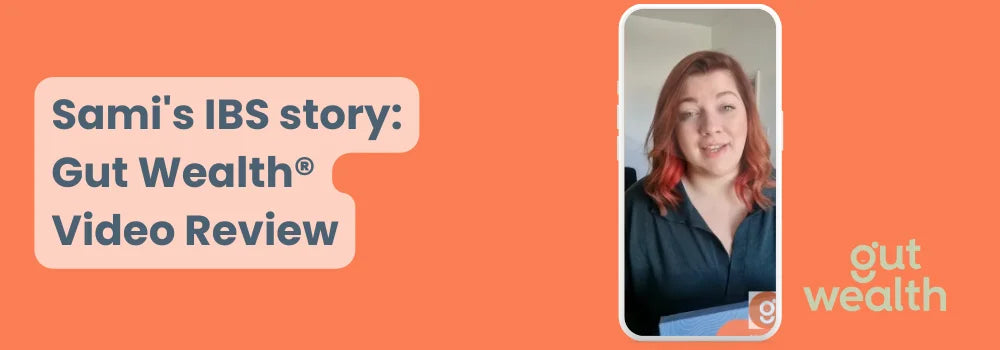 Sami's IBS story: I suffered with the urgency, bloating, painful cramps with IBS: Gut Wealth® Video Review