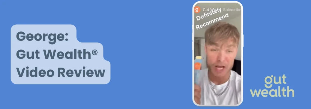 George: I recommend Gut Wealth® Video Review